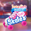 Dress Up Game: Insta Girls Design My Roller Skates
